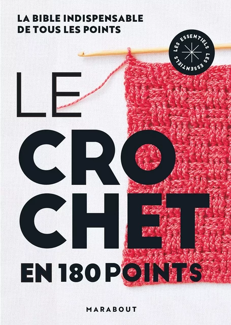 Le crochet en 180 points - Jenifer Campbell, Anne-Marie Bakewell - Marabout