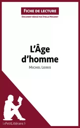 L'Âge d'homme de Michel Leiris (Fiche de lecture)