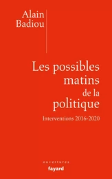 Les possibles matins de la politique