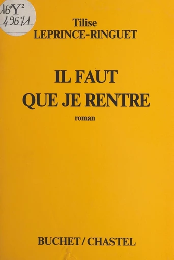 Il faut que je rentre - Tilise Leprince-Ringuet - FeniXX réédition numérique