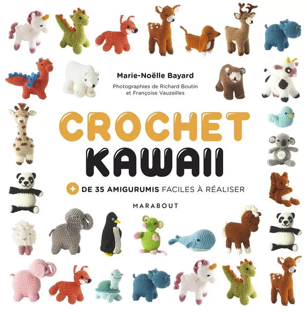 Crochet Kawai - Marie-Noëlle Bayard - Marabout