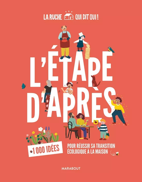 L'étape d'après -  La Ruche qui dit oui - Marabout