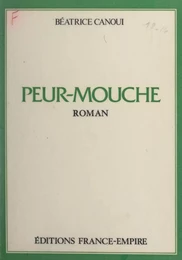 Peur-mouche