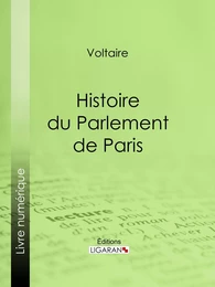 Histoire du Parlement de Paris