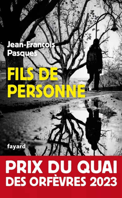 Fils de personne - Jean-François Pasques - Fayard