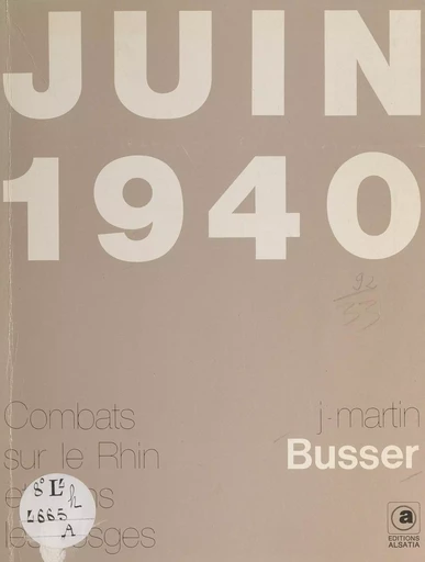 Juin 1940 - Jean-Martin Busser - FeniXX réédition numérique