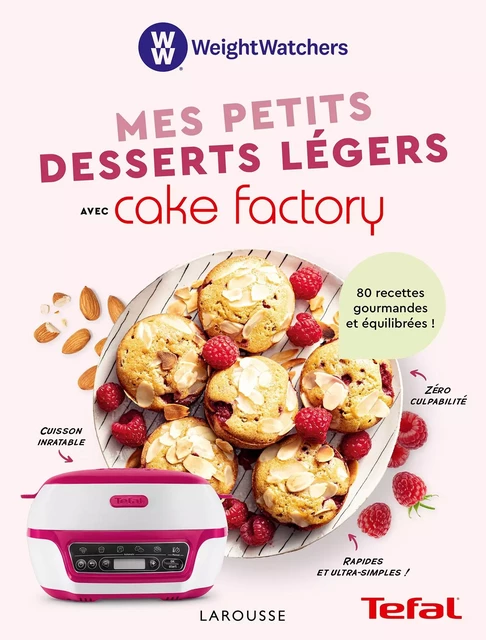 Mes petits desserts légers au Cake Factory -  Collectif - Larousse