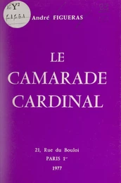 Le camarade cardinal