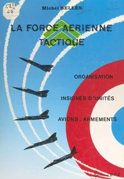 La force aérienne tactique