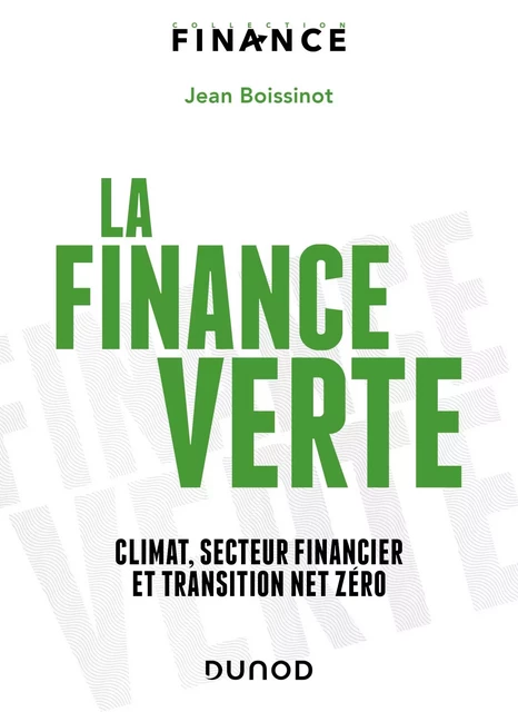 La finance verte - Jean Boissinot - Dunod