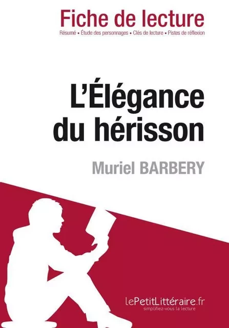 L'Élégance du hérisson de Muriel Barbery (Fiche de lecture) - Isabelle Defossa - Lemaitre Publishing