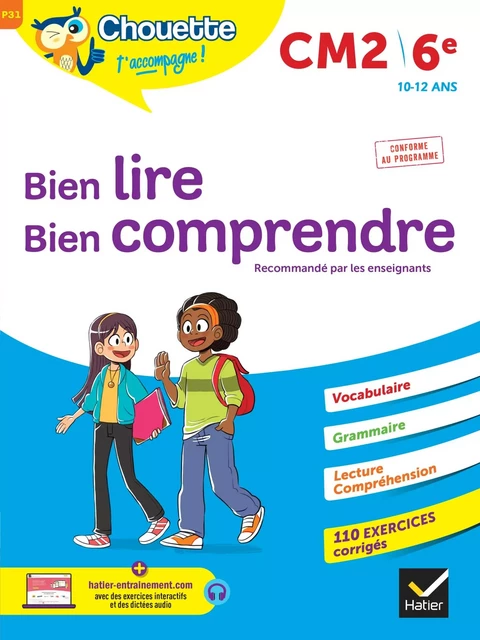 Chouette - Bien lire, bien comprendre CM2/6e - Pascale Bézu-Debs, Marie-Anne Jehl, Florence Jenner Metz, Grégoire Vallancien - Hatier