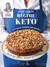 Débuter le régime keto et faire fondre vos kilos !