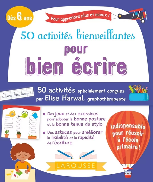 50 activités bienveillantes pour bien écrire -  Collectif - Larousse