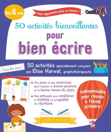 50 activités bienveillantes pour bien écrire