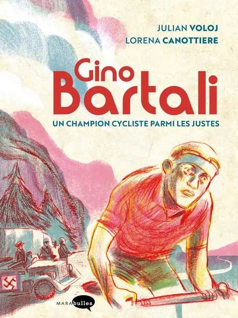 Gino Bartali - Julian Voloj - MARAbulles