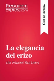 La elegancia del erizo de Muriel Barbery (Guía de lectura)