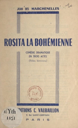 Rosita la Bohémienne - Jean des Marchenelles - FeniXX réédition numérique