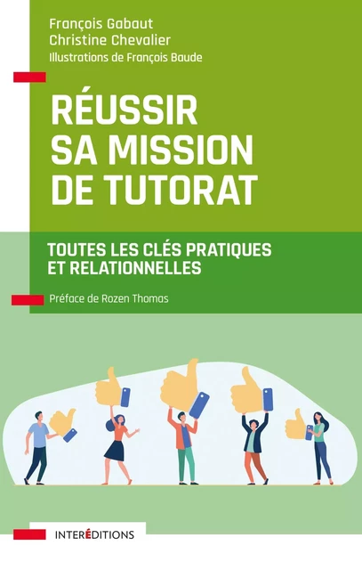 Réussir sa mission de tutorat - François Gabaut, Christine Chevalier - InterEditions