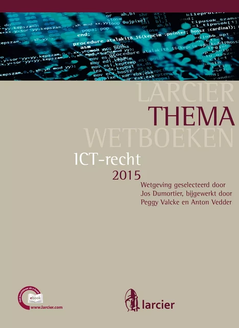 ICT-recht -  - Uitgeverij Larcier