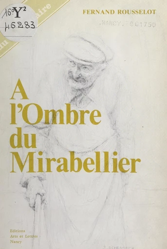 À l'ombre du mirabellier - Fernand Rousselot - FeniXX réédition numérique