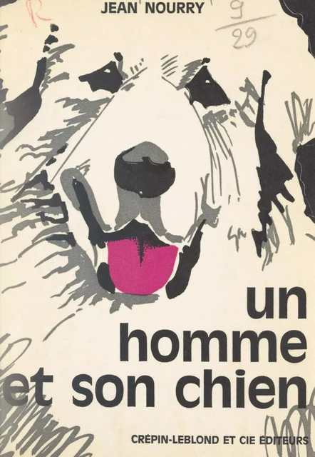 Un homme et son chien - Jean Nourry - FeniXX réédition numérique