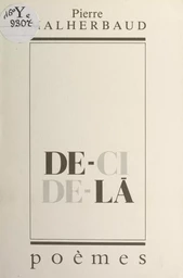 De-ci, de-là