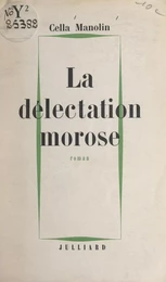 La délectation morose