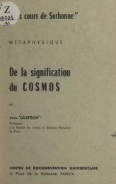 De la signification du cosmos