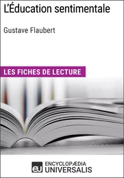 L'Éducation sentimentale de Gustave Flaubert