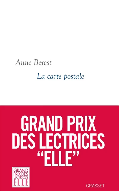 La carte postale - Anne Berest - Grasset