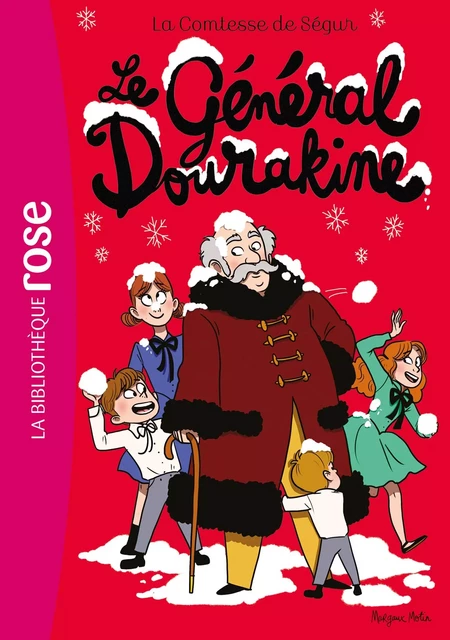 La Comtesse de Ségur 09 NED - Le Général Dourakine - Comtesse de Ségur - Hachette Jeunesse