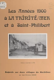 Les années 1900 à la Trinité-sur-Mer et à Saint-Philibert