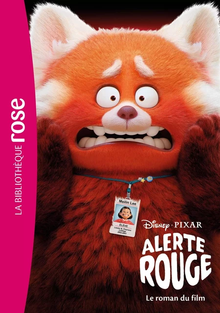 Bibliothèque Disney - Alerte rouge - Le roman du film -  Disney - Hachette Jeunesse