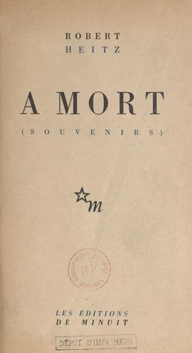 À mort - Robert Heitz - FeniXX réédition numérique