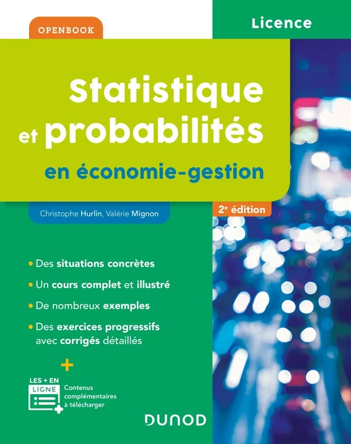 Statistique et probabilités en économie-gestion - 2e éd. - Christophe Hurlin, Valérie Mignon - Dunod