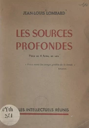 Les sources profondes