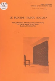 Le suicide : tabou social ?