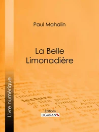 La Belle Limonadière