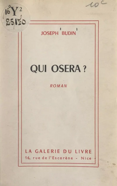 Qui osera ? - Joseph Budin - FeniXX réédition numérique