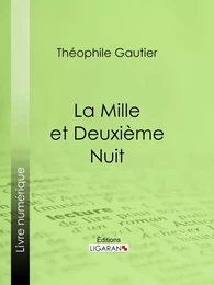 La Mille et Deuxième Nuit