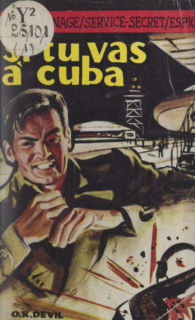 Si tu vas à Cuba - O.K. Devil - FeniXX réédition numérique