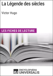 La Légende des siècles de Victor Hugo