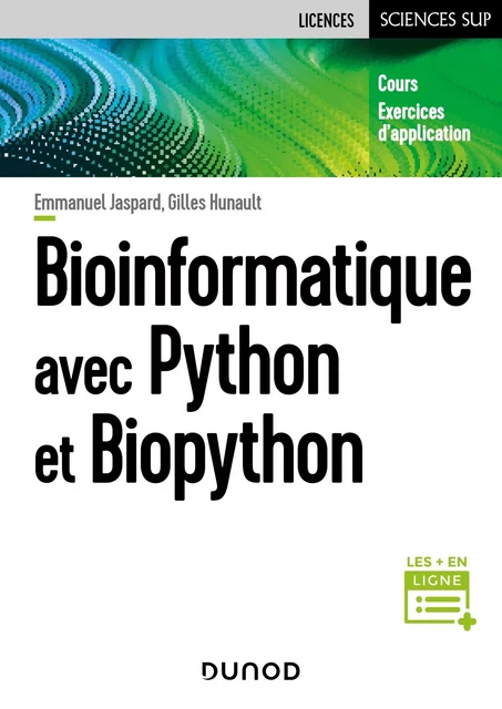 Bioinformatique avec Python et Biopython - Emmanuel Jaspard, Gilles Hunault - Dunod