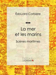 La mer et les marins