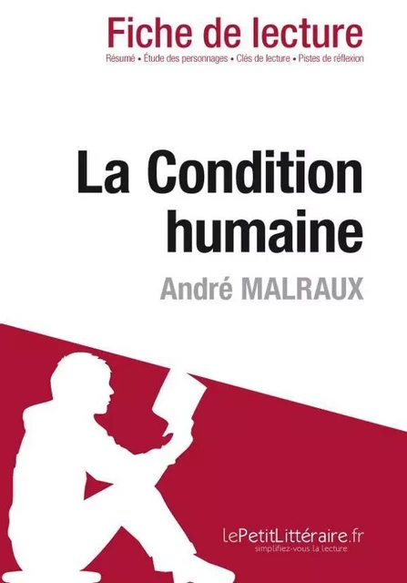 La Condition humaine de André Malraux (Fiche de lecture) - Marine Everard - Lemaitre Publishing