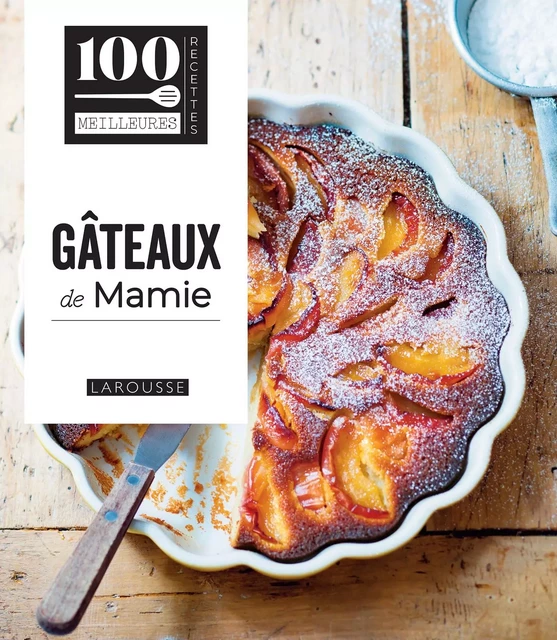 Gâteaux de mamie -  Collectif - Larousse