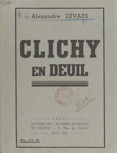 Clichy en deuil - Alexandre Zévaès - FeniXX réédition numérique