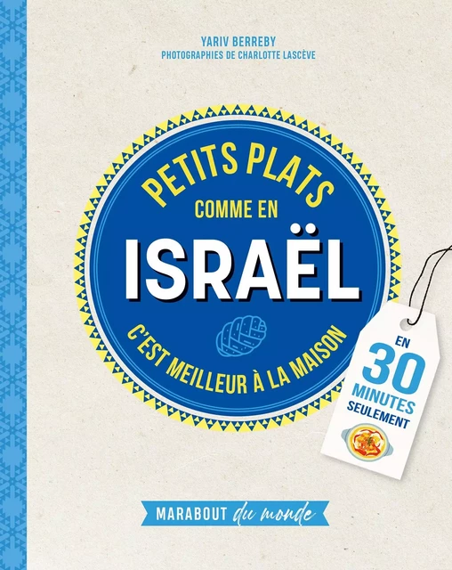 Petits plats comme en Israël -  Collectif - Marabout