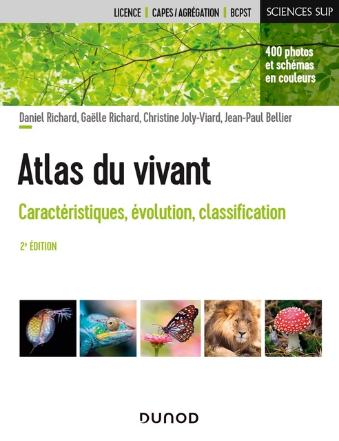 Atlas du vivant - Daniel Richard, Gaëlle Richard, Christine Joly-Viard, Jean-Paul Bellier - Dunod